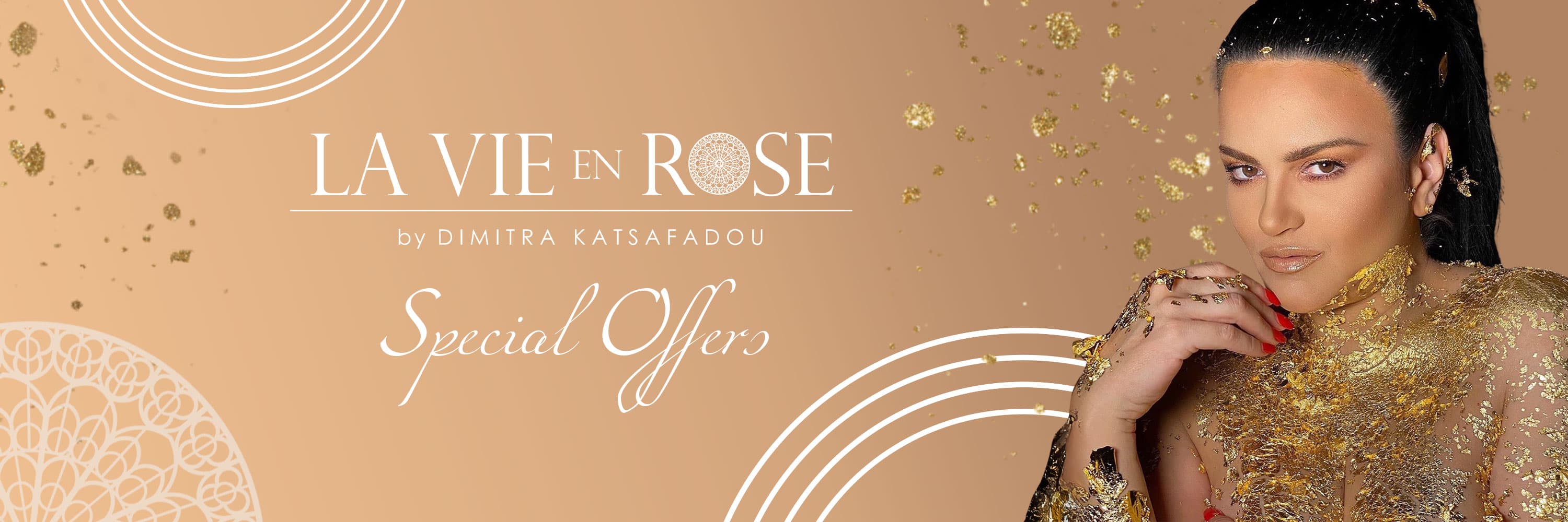 Special Offers La Vie en Rose